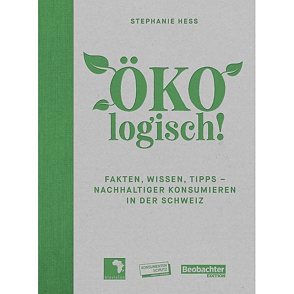 ÖKOlogisch!, Stephanie Hess