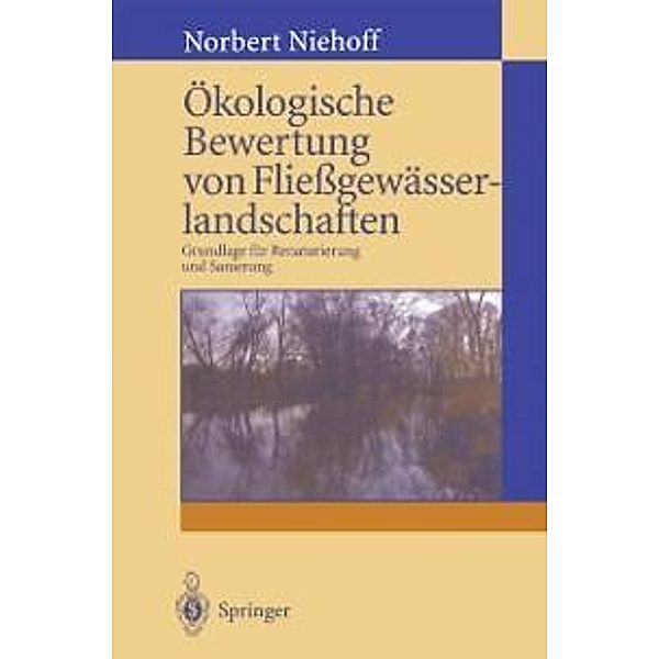 Ökologische Bewertung von Fließgewässerlandschaften, Norbert Niehoff