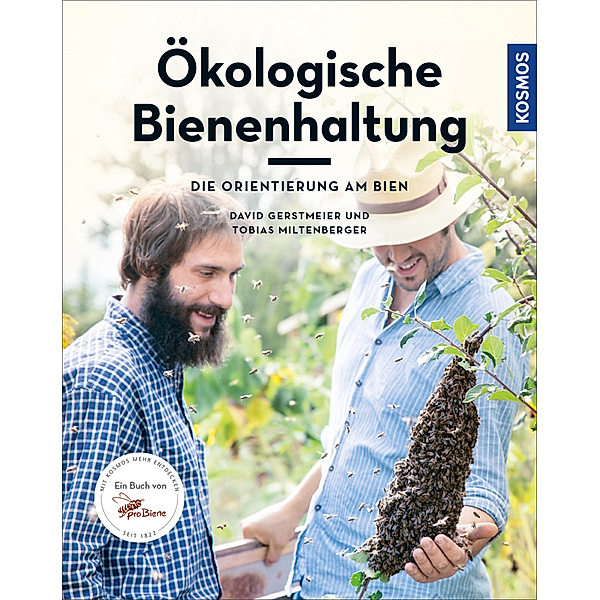 Ökologische Bienenhaltung, David Gerstmeier, Tobias Miltenberger