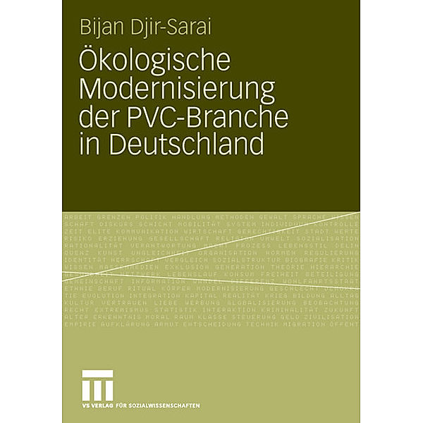 Ökologische Modernisierung der PVC-Branche in Deutschland, Bijan Djir-Sarai