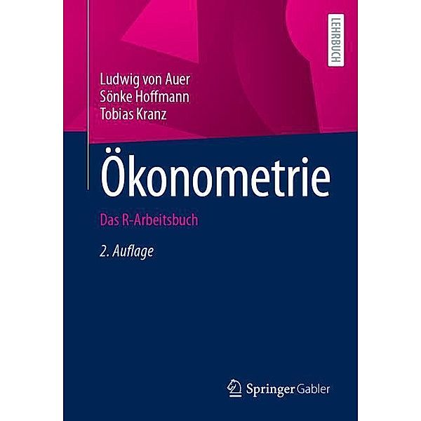 Ökonometrie, Ludwig von Auer, Sönke Hoffmann, Tobias Kranz