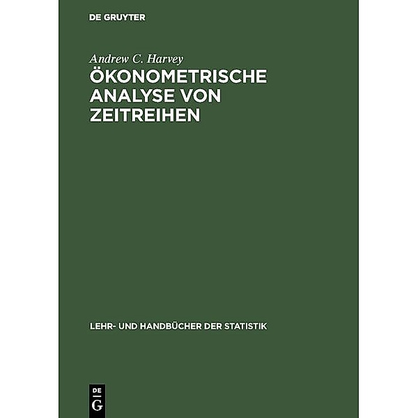 Ökonometrische Analyse von Zeitreihen / Jahrbuch des Dokumentationsarchivs des österreichischen Widerstandes, Andrew C. Harvey
