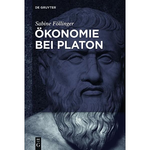 Ökonomie bei Platon, Sabine Föllinger