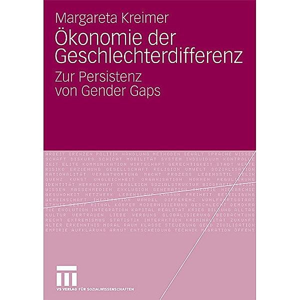 Ökonomie der Geschlechterdifferenz, Margareta Kreimer