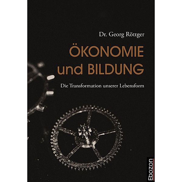 Ökonomie und Bildung, Georg Röttger