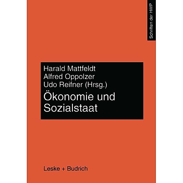 Ökonomie und Sozialstaat / Schriftenreihe der HWP Bd.2