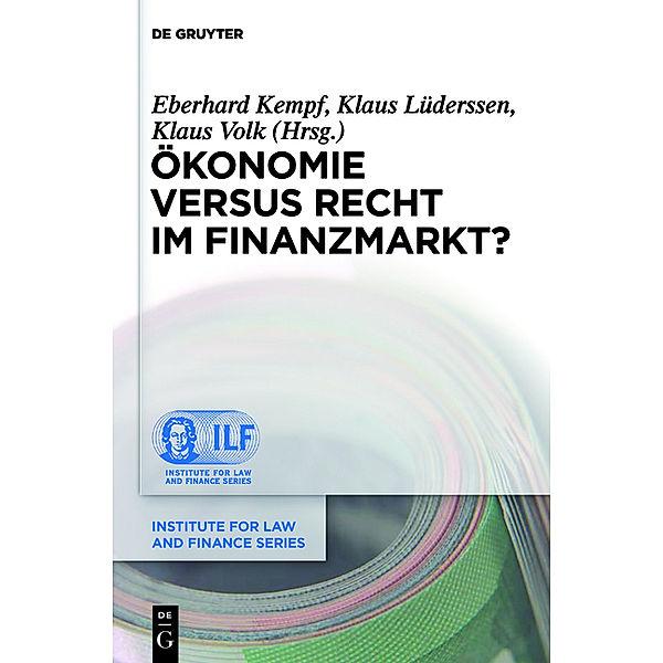 Ökonomie versus Recht im Finanzmarkt?