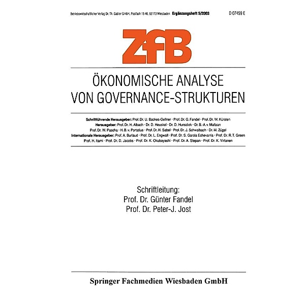 Ökonomische Analyse von Governance-Strukturen / ZfB Special Issue Bd.5
