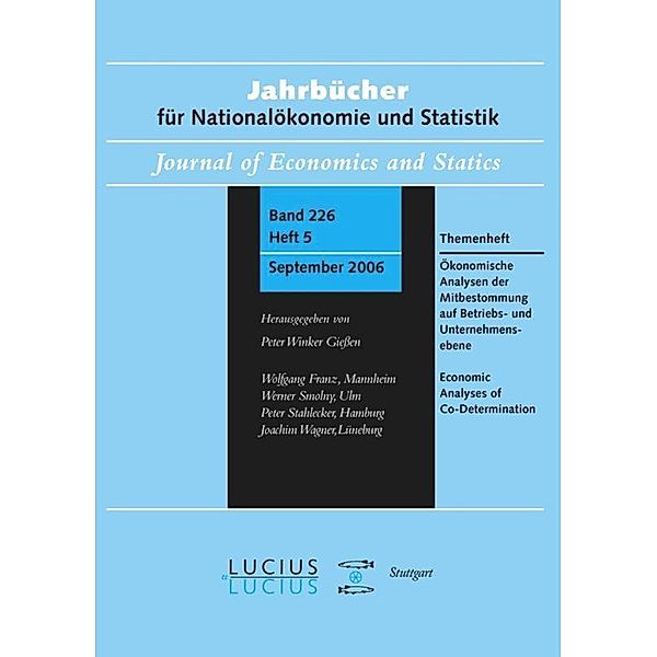 Ökonomische Analysen der Mitbestimmung auf Betriebs- und Unternehmensebene, Themenheft. Economic Analyses of Co-Determination