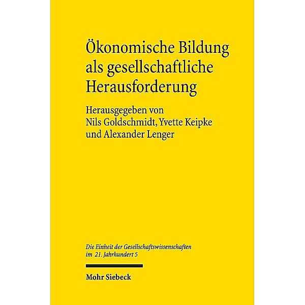 Ökonomische Bildung als gesellschaftliche Herausforderung