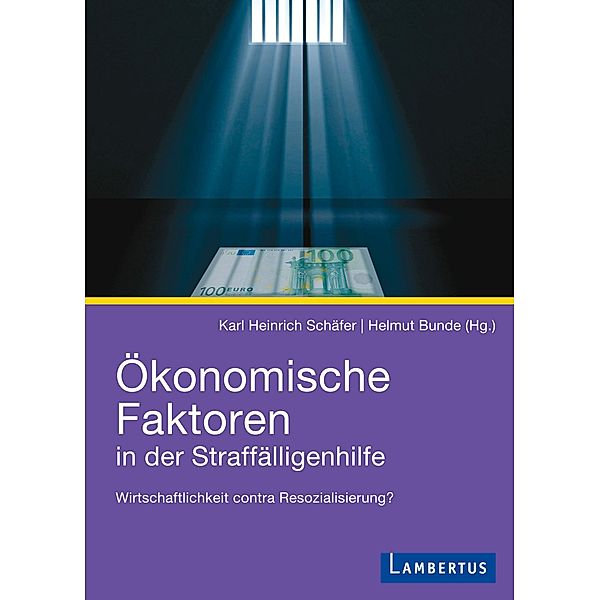 Ökonomische Faktoren in der Straffälligenhilfe