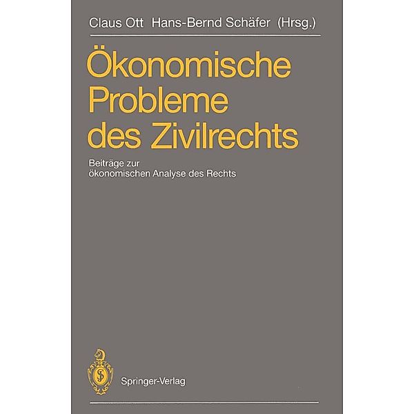 Ökonomische Probleme des Zivilrechts