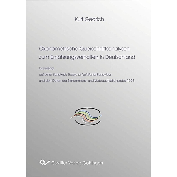 Ökonomische Querschnittsanalysen zum Ernährungsverhalten in Deutschland