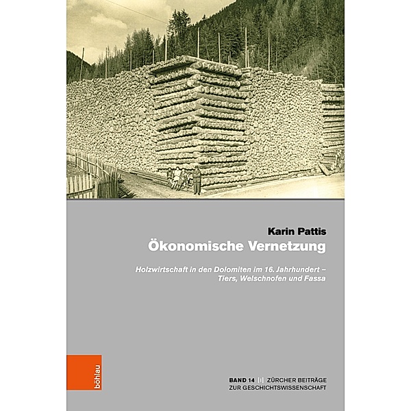 Ökonomische Vernetzung / Zürcher Beiträge zur Geschichtswissenschaft, Karin Pattis