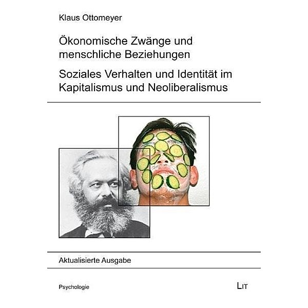 Ökonomische Zwänge und menschliche Beziehungen, Klaus Ottomeyer