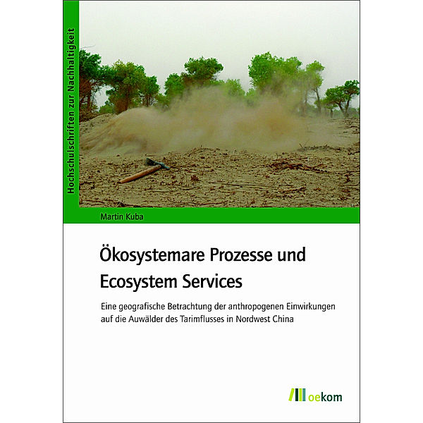 Ökosystemare Prozesse und Ecosystem Services, Martin Kuba