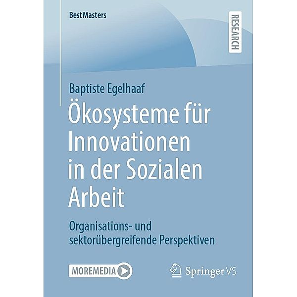 Ökosysteme für Innovationen in der Sozialen Arbeit / BestMasters, Baptiste Egelhaaf