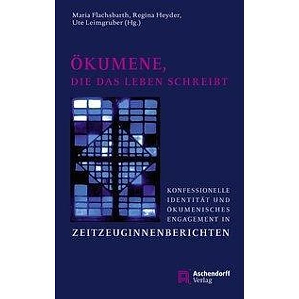 Ökumene, die das Leben schreibt