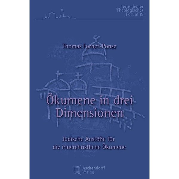 Ökumene in drei Dimensionen, Thomas Fornet-Ponse