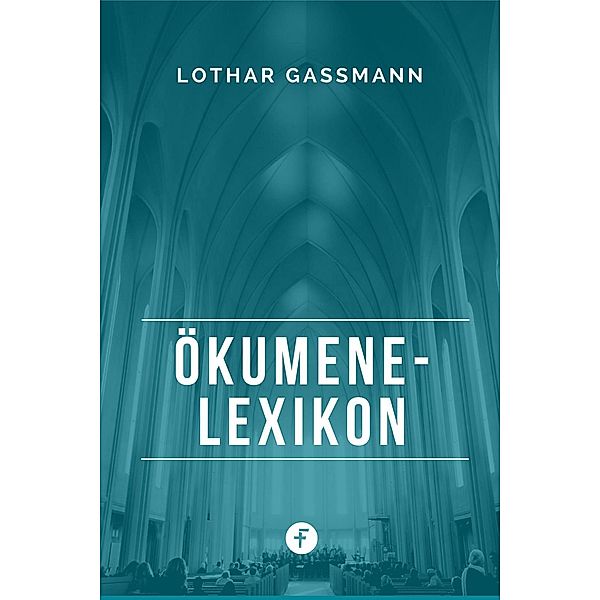 Ökumene-Lexikon, Lothar Gassmann