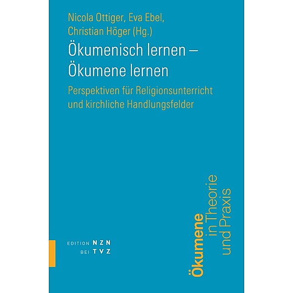 Ökumenisch lernen - Ökumene lernen / Schriften des Ökumenischen Instituts Luzern Bd.14