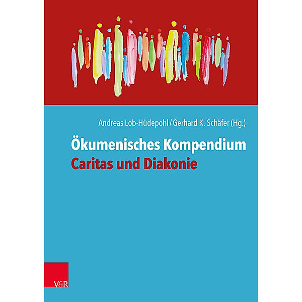 Ökumenisches Kompendium Caritas und Diakonie