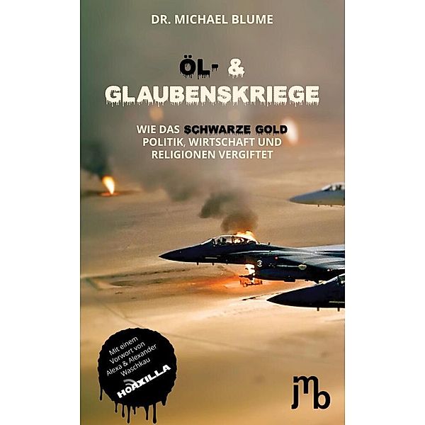 Öl- und Glaubenskriege, Michael Blume