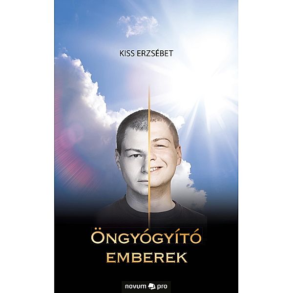 Öngyógyító emberek, Kiss Erzsébet