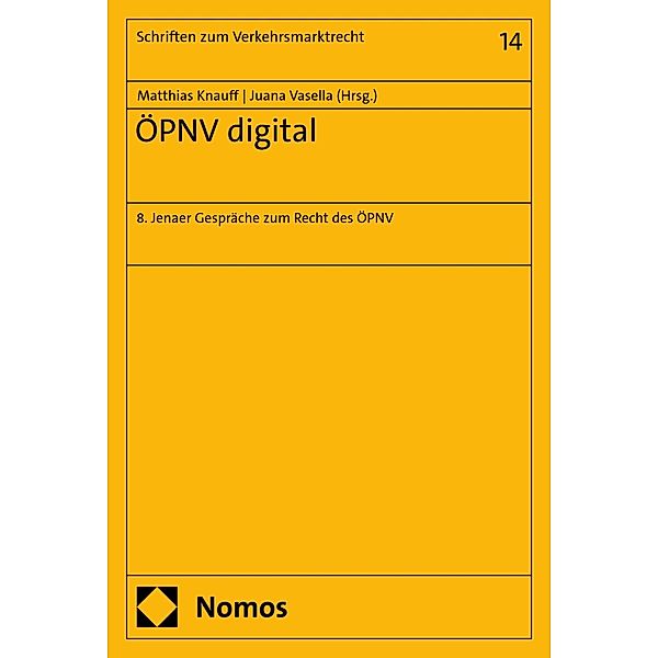 ÖPNV digital / Schriften zum Verkehrsmarktrecht Bd.14