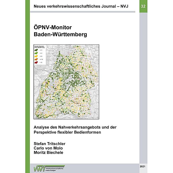 ÖPNV-Monitor Baden-Württemberg / Neues verkehrswissenschaftliches Journal Bd.32, Stefan Tritschler, Carlo von Molo, Moritz Biechele