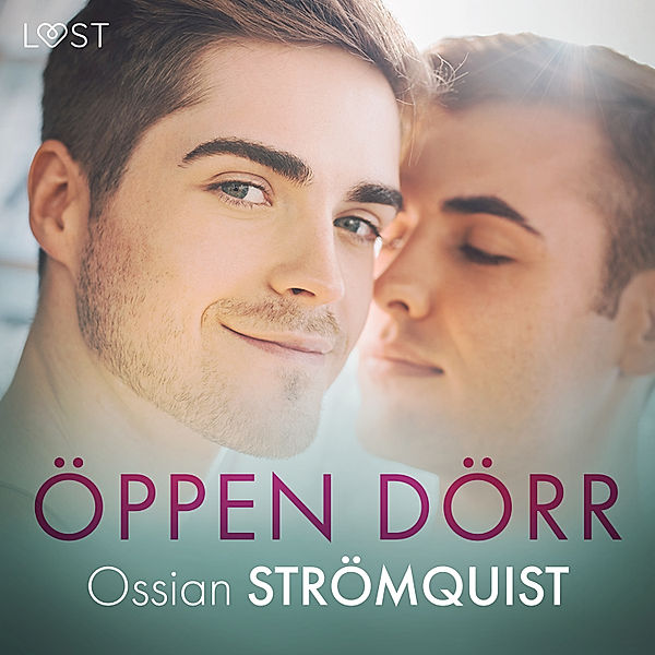 Öppet förhållande - 1 - Öppen dörr - erotisk novell, Ossian Strömquist