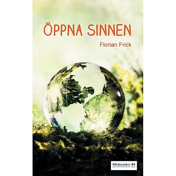 Öppna sinnen, Florian Frick