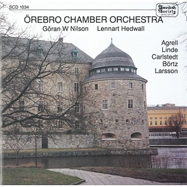 Örebro Chamber Orchestra, Örebro Chamber Orchestra, Nilson, Hedwall