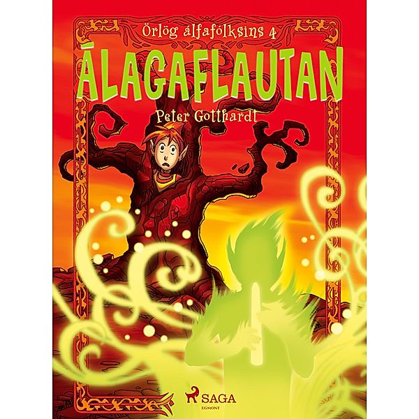 Örlög álfafólksins 4: Álagaflautan / Elverfolkets skæbne Bd.4, Peter Gotthardt