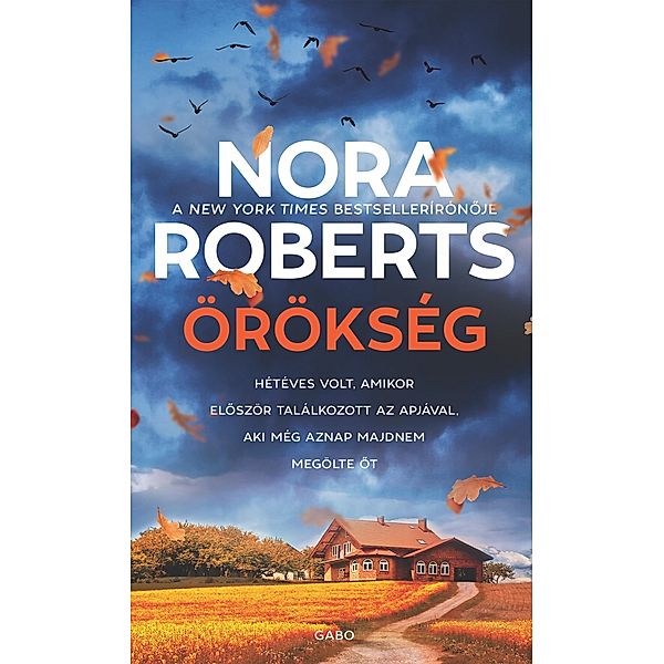 Örökség, Nora Roberts