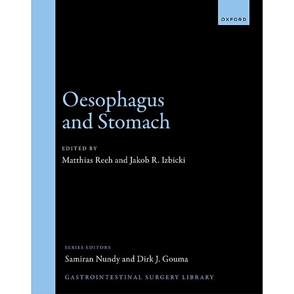 Oesophagus and Stomach