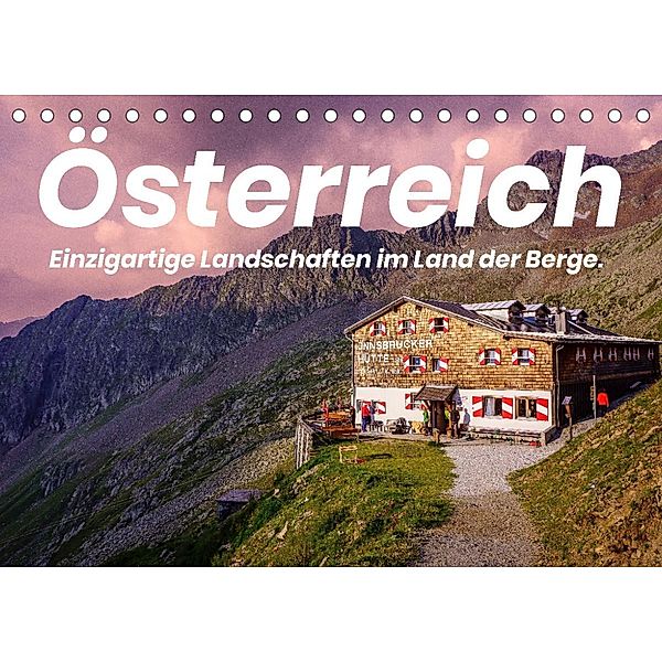 Österreich - Einzigartige Landschaften im Land der Berge. (Tischkalender 2023 DIN A5 quer), Benjamin Lederer