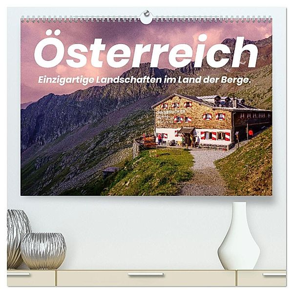 Österreich - Einzigartige Landschaften im Land der Berge. (hochwertiger Premium Wandkalender 2024 DIN A2 quer), Kunstdruck in Hochglanz, Benjamin Lederer