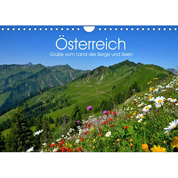 Österreich. Grüße vom Land der Berge und Seen (Wandkalender 2022 DIN A4 quer), Elisabeth Stanzer