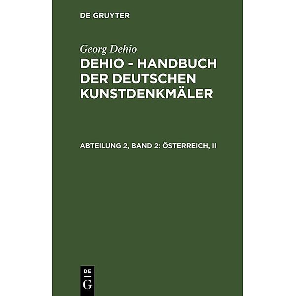 Österreich, II, Georg Dehio