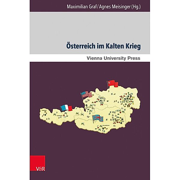 Österreich im Kalten Krieg / Zeitgeschichte im Kontext