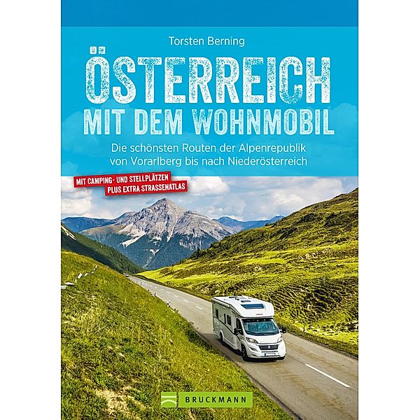 Österreich mit dem Wohnmobil, Torsten Berning