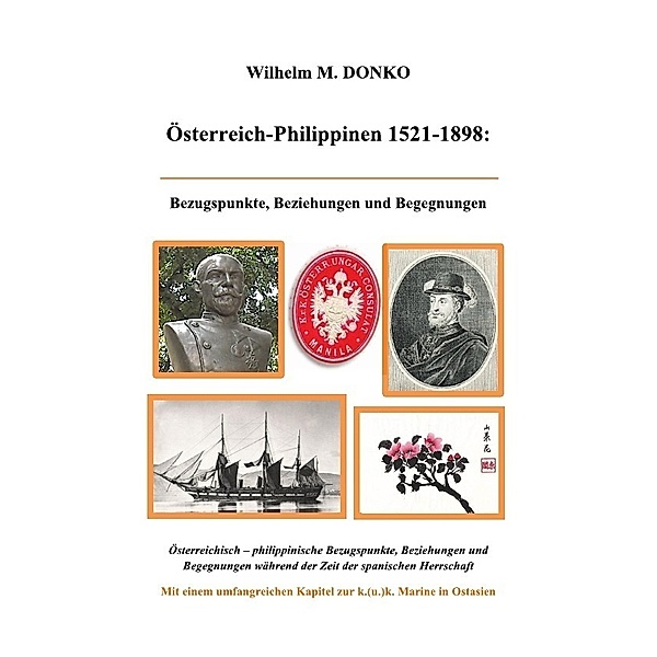 Österreich-Philippinen 1521-1898, Wilhelm Donko