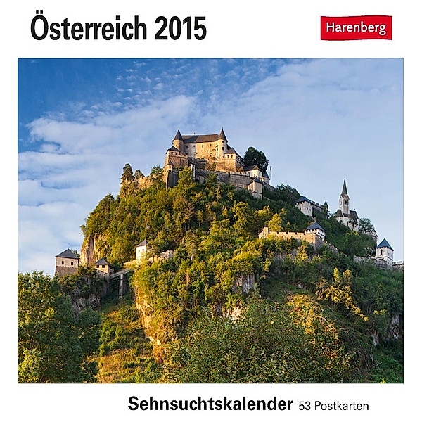 Österreich Sehnsuchtskalender 2015, Rainer Mirau