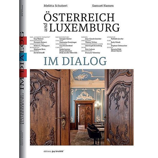 Österreich und Luxemburg im Dialog, Melitta Schubert, Samuel Hamen