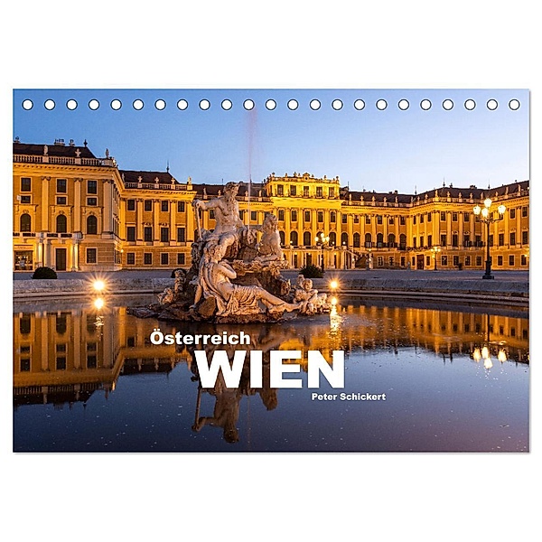 Österreich - Wien (Tischkalender 2024 DIN A5 quer), CALVENDO Monatskalender, Peter Schickert