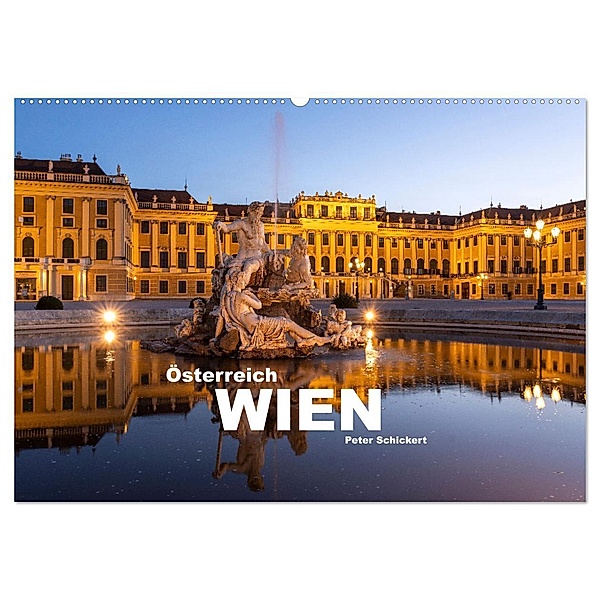 Österreich - Wien (Wandkalender 2025 DIN A2 quer), CALVENDO Monatskalender, Calvendo, Peter Schickert