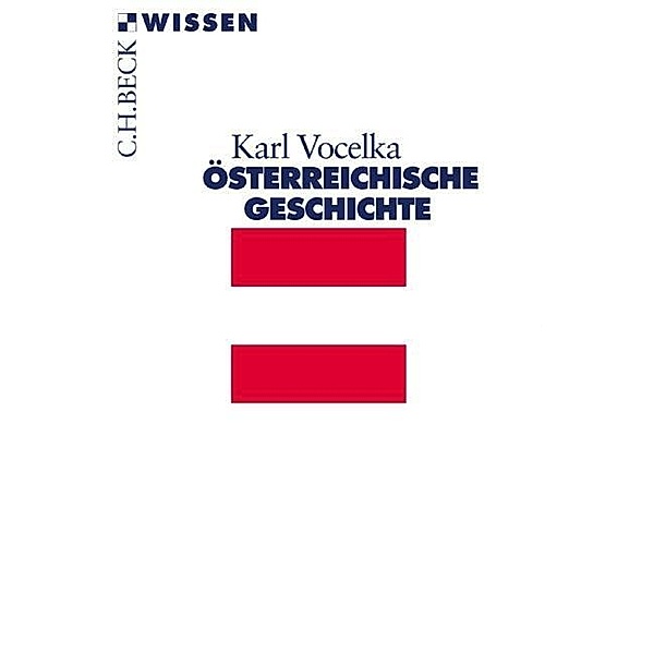 Österreichische Geschichte, Karl Vocelka