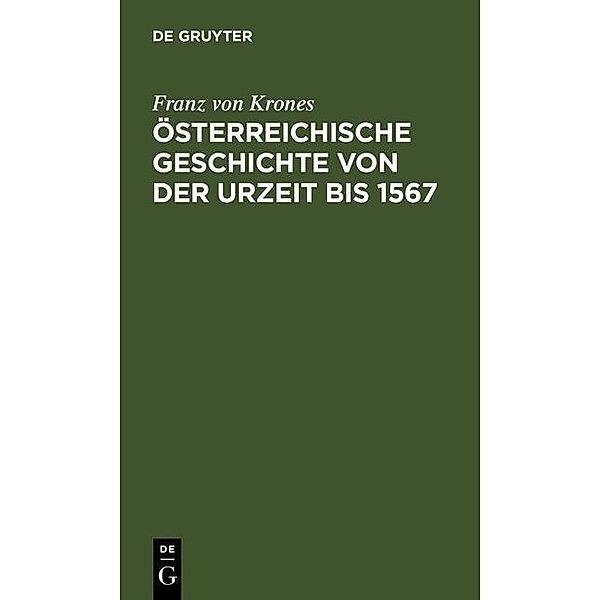 Österreichische Geschichte von der Urzeit bis 1526 / Sammlung Göschen Bd.104, Franz von Krones