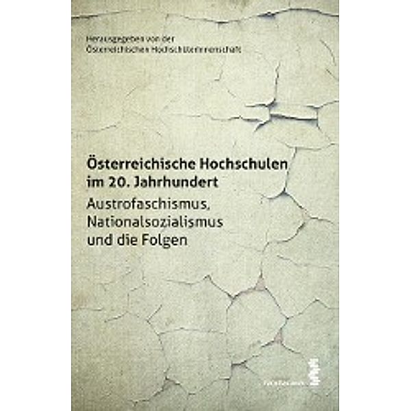 Österreichische Hochschulen im 20. Jahrhundert